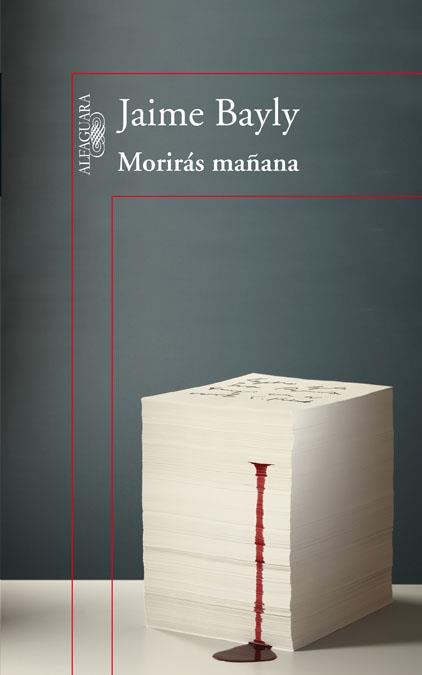 Morirás mañana (trilogía) | 9788420407258 | Bayly, Jaime | Llibres Parcir | Llibreria Parcir | Llibreria online de Manresa | Comprar llibres en català i castellà online