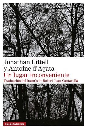 UN LUGAR INCONVENIENTE | 9788410107595 | LITTELL, JONATHAN/D'AGATA, ANTOINE | Llibres Parcir | Llibreria Parcir | Llibreria online de Manresa | Comprar llibres en català i castellà online