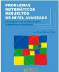 PROBLEMAS MATEMÁTICOS RESUELTOS DE NIVEL AVANZADO | 9788426722010 | SANCHEZ TORRES JUAN DIEGO | Llibres Parcir | Llibreria Parcir | Llibreria online de Manresa | Comprar llibres en català i castellà online