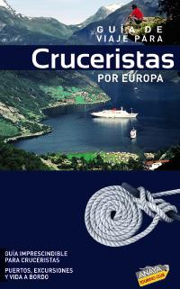 GUIA DE VIAJE PARA CRUCERISTAS POR EUROPA guia impresc cruc | 9788497768573 | Llibres Parcir | Llibreria Parcir | Llibreria online de Manresa | Comprar llibres en català i castellà online