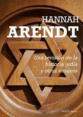 UNA REVISIÓN DE LA HISTORIA JUDÍA Y OTROS ENSAYOS | 9788449331640 | HANNAH ARENDT | Llibres Parcir | Llibreria Parcir | Llibreria online de Manresa | Comprar llibres en català i castellà online