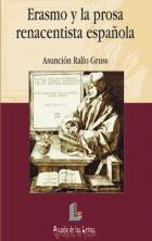 ERASMO Y LA PROSA RENACENTISTA ESPANOLA | 9788484831419 | RALLO GRUSS ASUNCION | Llibres Parcir | Llibreria Parcir | Llibreria online de Manresa | Comprar llibres en català i castellà online