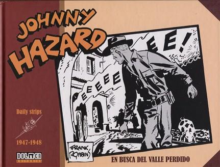 JOHNNY HAZARD 1947-1948 | 9788416961399 | ROBBINS, FRANK | Llibres Parcir | Llibreria Parcir | Llibreria online de Manresa | Comprar llibres en català i castellà online