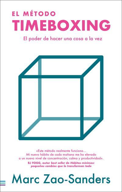 EL MÉTODO TIMEBOXING | 9788492917280 | ZAO-SANDERS, MARC | Llibres Parcir | Llibreria Parcir | Llibreria online de Manresa | Comprar llibres en català i castellà online