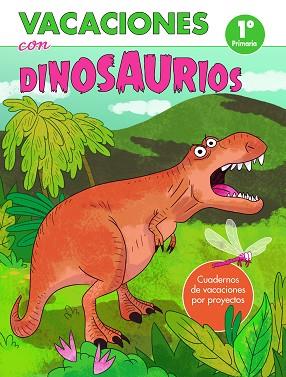 VACACIONES CON DINOSAURIOS - 1º DE PRIMARIA | 9788448853068 | VV.AA. | Llibres Parcir | Llibreria Parcir | Llibreria online de Manresa | Comprar llibres en català i castellà online