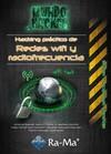 HACKING PRÁCTICO DE REDES WIFI Y RADIOFRECUENCIA | 9788499642963 | RAMOS VARÓN, ANTONIO ÁNGEL/BARBERO MUÑOZ, CARLOS ALBERTO/FERNANDEZ HANSEN, YAGO/DASWANI DASWANI, DEE | Llibres Parcir | Llibreria Parcir | Llibreria online de Manresa | Comprar llibres en català i castellà online