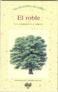 EL ROBLE | 9788446008637 | CLEMENCE | Llibres Parcir | Llibreria Parcir | Llibreria online de Manresa | Comprar llibres en català i castellà online