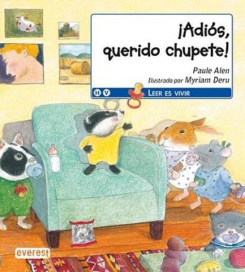 ADIOS QUERIDO CHUPETE LEER ES VIVIR | 9788444142364 | ALEN P DERU M | Llibres Parcir | Llibreria Parcir | Llibreria online de Manresa | Comprar llibres en català i castellà online