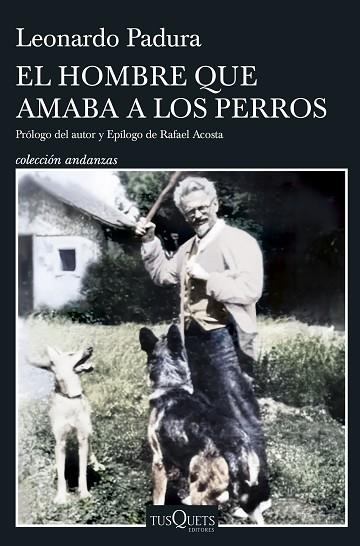 EL HOMBRE QUE AMABA A LOS PERROS (EDICIÓN 15 ANIVERSARIO) | 9788411075206 | PADURA, LEONARDO | Llibres Parcir | Llibreria Parcir | Llibreria online de Manresa | Comprar llibres en català i castellà online