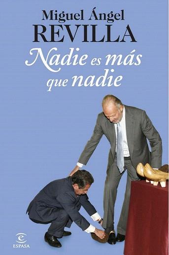 Nadie es mas que nadie | 9788467006681 | Miguel Ángel Revilla | Llibres Parcir | Llibreria Parcir | Llibreria online de Manresa | Comprar llibres en català i castellà online