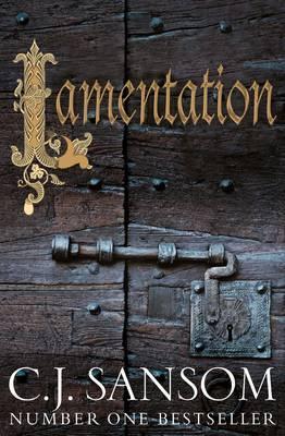 LAMENTATION | 9781447289180 | SANSOM C. J. | Llibres Parcir | Llibreria Parcir | Llibreria online de Manresa | Comprar llibres en català i castellà online