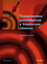 TRATAMIENTOS PSICOLOGICOS Y TRANSTORNOS CLINICOS | 9788436818451 | GAVINO AURORA | Llibres Parcir | Llibreria Parcir | Llibreria online de Manresa | Comprar llibres en català i castellà online