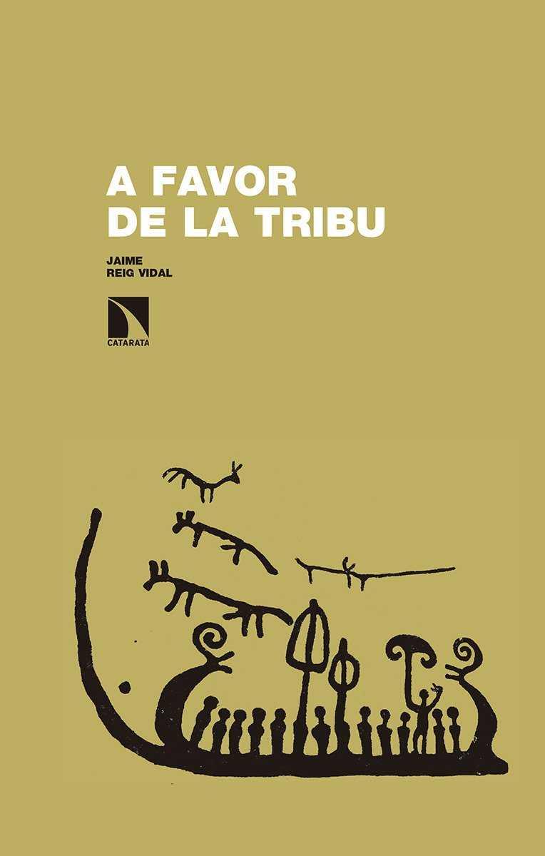 A FAVOR DE LA TRIBU | 9788490974902 | REIG VIDAL, JAIME | Llibres Parcir | Llibreria Parcir | Llibreria online de Manresa | Comprar llibres en català i castellà online