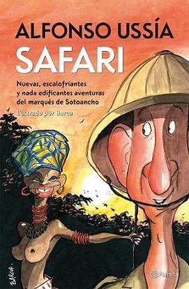 Safari | 9788408009573 | Alfonso Ussía | Llibres Parcir | Llibreria Parcir | Llibreria online de Manresa | Comprar llibres en català i castellà online