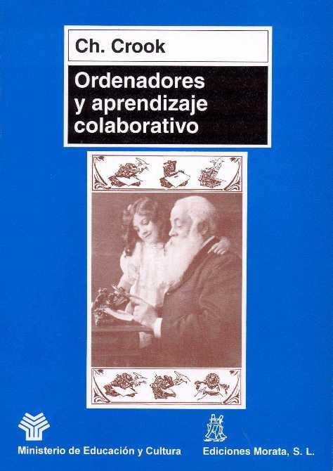 ORDENADORES Y APRENDIZAJE COLABORATIVO | 9788471124357 | CROOK | Llibres Parcir | Llibreria Parcir | Llibreria online de Manresa | Comprar llibres en català i castellà online