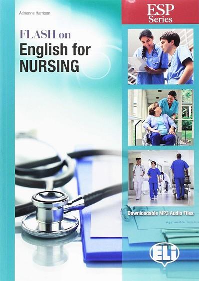 FLASH ON ENGLISH FOR NURSING | 9788853621771 | VV.AA. | Llibres Parcir | Llibreria Parcir | Llibreria online de Manresa | Comprar llibres en català i castellà online