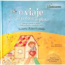 EL VIAJE DEL CORDóN DE PLATA | 9788426725790 | ZAIRA CORNEJO, LORETTA | Llibres Parcir | Llibreria Parcir | Llibreria online de Manresa | Comprar llibres en català i castellà online