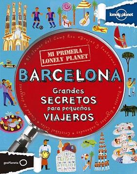 MI PRIMERA LONELY PLANET. BARCELONA | 9788408125938 | AA. VV. | Llibres Parcir | Llibreria Parcir | Llibreria online de Manresa | Comprar llibres en català i castellà online