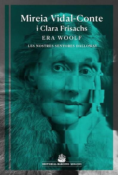 ERA WOOLF | 9788416726202 | VIDAL-CONTE, MIREIA | Llibres Parcir | Llibreria Parcir | Llibreria online de Manresa | Comprar llibres en català i castellà online