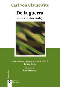 DE LA GUERRA edicion abreviada | 9788430951185 | CARL VON CLAUSEWITZ COL CLASICOS DEL PENSAMIENTO | Llibres Parcir | Llibreria Parcir | Llibreria online de Manresa | Comprar llibres en català i castellà online