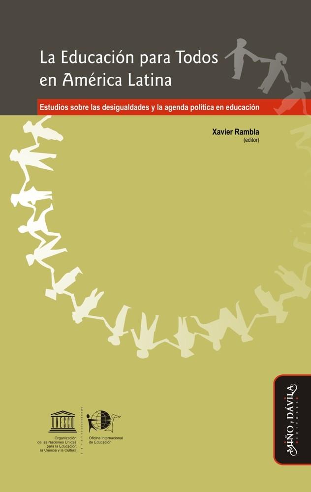 EDUCACIÓN PARA TODOS EN AMÉRICA LATINA. ESTUDIOS SOBRE LAS DESIGUALDADES Y LA AGENDA POLÍTICA EN EDUCACIÓN | PODI127202 | RAMBLA  XAVIER | Llibres Parcir | Llibreria Parcir | Llibreria online de Manresa | Comprar llibres en català i castellà online