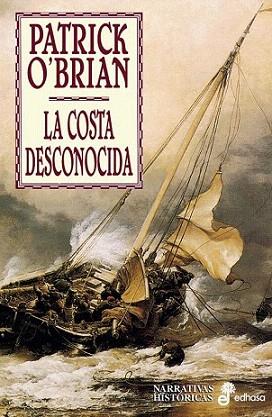 LA COSTA DESCONOCIDA | 9788435060127 | PATRICK O'BRIAN | Llibres Parcir | Llibreria Parcir | Llibreria online de Manresa | Comprar llibres en català i castellà online