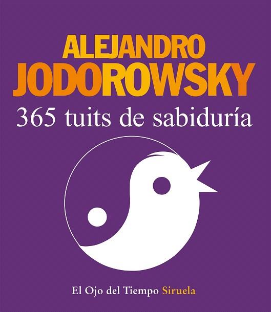 365 TUITS DE SABIDURÍA | 9788416208388 | JODOROWSKY, ALEJANDRO | Llibres Parcir | Llibreria Parcir | Llibreria online de Manresa | Comprar llibres en català i castellà online