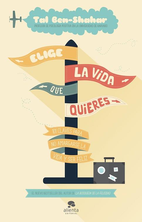 ELIGE LA VIDA QUE QUIERES | 9788415678373 | BEN-SHAHAR, TAL | Llibres Parcir | Llibreria Parcir | Llibreria online de Manresa | Comprar llibres en català i castellà online