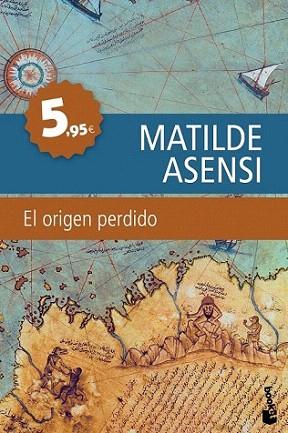 EL ORIGEN PERDIDO booket | 9788408099758 | MATILDE ASENSI | Llibres Parcir | Llibreria Parcir | Llibreria online de Manresa | Comprar llibres en català i castellà online