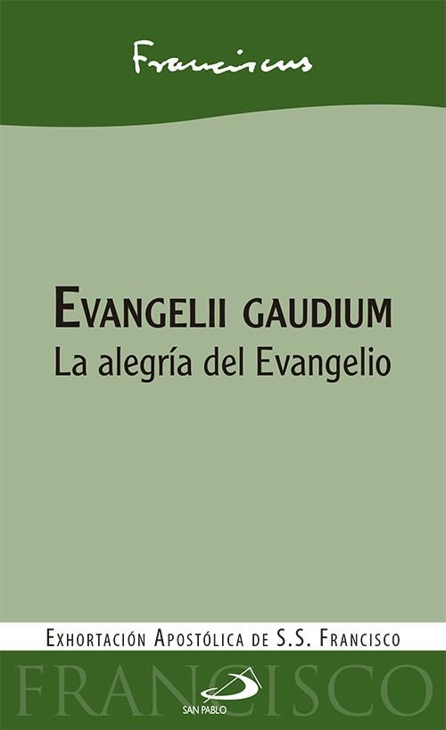 EVANGELII GAUDIUM | 9788428543811 | FRANCISCO , PAPA | Llibres Parcir | Llibreria Parcir | Llibreria online de Manresa | Comprar llibres en català i castellà online