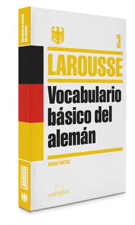 VOCABULARIO BÁSICO DEL ALEMÁN | 9788415411864 | LAROUSSE EDITORIAL | Llibres Parcir | Llibreria Parcir | Llibreria online de Manresa | Comprar llibres en català i castellà online