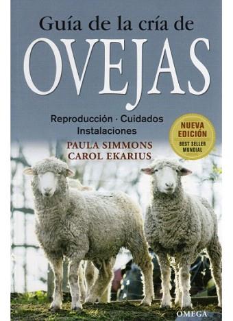 GUIA DE LA CRIA DE OVEJAS | 9788428215442 | SIMMONS PAULA | Llibres Parcir | Llibreria Parcir | Llibreria online de Manresa | Comprar llibres en català i castellà online