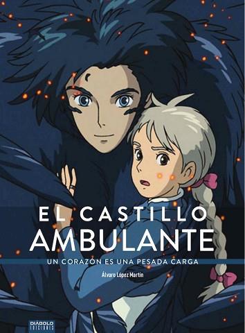 CASTILLO AMBULANTE UN CORAZON ES UNA PESADA CARGA,EL | 9788418320019 | LOPEZ MARTIN,ALVARO | Llibres Parcir | Llibreria Parcir | Llibreria online de Manresa | Comprar llibres en català i castellà online