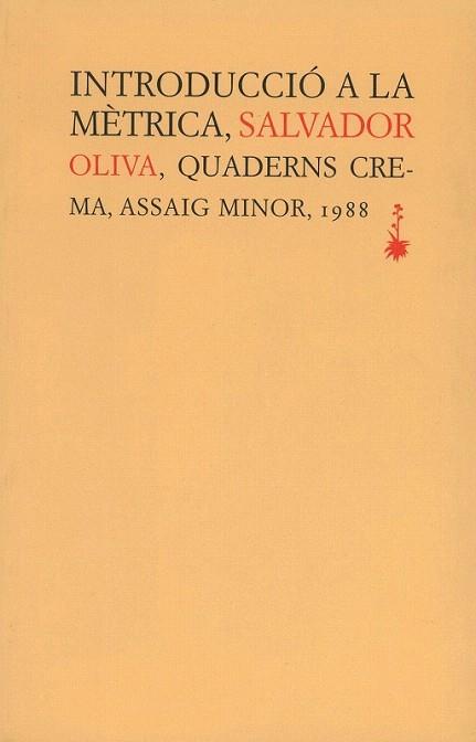 INTRODUCCION A LA METRICA | 9788477270225 | OLIVA | Llibres Parcir | Llibreria Parcir | Llibreria online de Manresa | Comprar llibres en català i castellà online