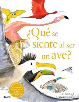 ¿QUÉ SE SIENTE AL SER UN AVE? | 9788410048096 | BIRKHEAD, TIM/RAYNER, CATHERINE | Llibres Parcir | Llibreria Parcir | Llibreria online de Manresa | Comprar llibres en català i castellà online