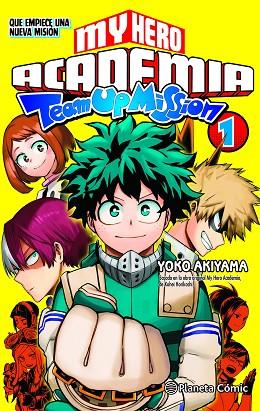 MY HERO ACADEMIA TEAM UP MISSION Nº 01 | 9788491747338 | HORIKOSHI, KOHEI | Llibres Parcir | Llibreria Parcir | Llibreria online de Manresa | Comprar llibres en català i castellà online