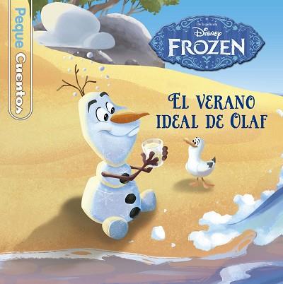 FROZEN. EL VERANO IDEAL DE OLAF. PEQUECUENTOS | 9788499517957 | DISNEY | Llibres Parcir | Llibreria Parcir | Llibreria online de Manresa | Comprar llibres en català i castellà online