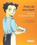 PLATS DE MA MARE : CUINA DE LES TERRES DE L'EBRE | 9788493796792 | BLANCH I GISBERT, ASSUMP | Llibres Parcir | Llibreria Parcir | Llibreria online de Manresa | Comprar llibres en català i castellà online