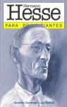 HERMANN HESSE PARA PRINCIPIANTES | 9789879065808 | CARRANZA, GONZALO | Llibres Parcir | Llibreria Parcir | Llibreria online de Manresa | Comprar llibres en català i castellà online