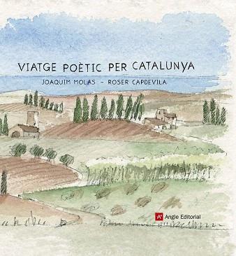 VIATGE POÈTIC PER CATALUNYA | 9788415695691 | MOLAS BATLLORI, JOAQUIM | Llibres Parcir | Librería Parcir | Librería online de Manresa | Comprar libros en catalán y castellano online