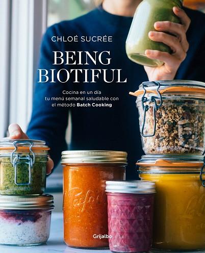 BEING BIOTIFUL | 9788417338343 | SUCRÉE, CHLOÉ | Llibres Parcir | Llibreria Parcir | Llibreria online de Manresa | Comprar llibres en català i castellà online