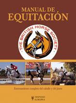 MANUAL DE EQUITACION | 9788425511608 | THE BRITISH HORSE SOCIETY | Llibres Parcir | Llibreria Parcir | Llibreria online de Manresa | Comprar llibres en català i castellà online