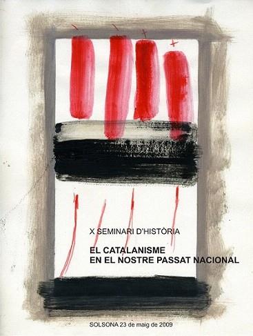 EL CATALANISME EN EL NOSTRE PASSAT NACIONAL X SEMINARI HIST | 9788497799683 | Llibres Parcir | Llibreria Parcir | Llibreria online de Manresa | Comprar llibres en català i castellà online