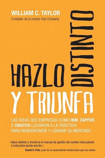 Hazlo distinto y triunfa | 9788498752076 | Charles Taylor | Llibres Parcir | Llibreria Parcir | Llibreria online de Manresa | Comprar llibres en català i castellà online