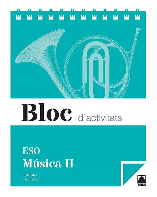 BLOC D'ACTIVITATS. MÚSICA II ESO | 9788430790135 | SABATER RIBERA, ROSER | Llibres Parcir | Llibreria Parcir | Llibreria online de Manresa | Comprar llibres en català i castellà online