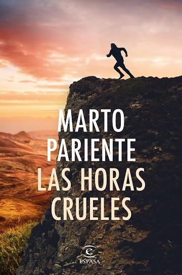 LAS HORAS CRUELES | 9788467069419 | PARIENTE, MARTO | Llibres Parcir | Llibreria Parcir | Llibreria online de Manresa | Comprar llibres en català i castellà online