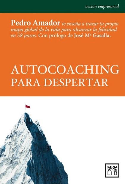 AUTOCOACHIN PARA DESPERTAR | 9788483561973 | AMADOR PEDRO | Llibres Parcir | Llibreria Parcir | Llibreria online de Manresa | Comprar llibres en català i castellà online