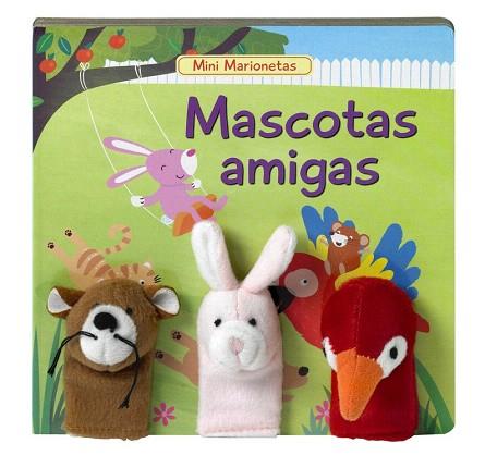 MASCOTAS AMIGAS (MINIMARIONETAS 4) | 9788448836061 | VARIOS AUTORES | Llibres Parcir | Llibreria Parcir | Llibreria online de Manresa | Comprar llibres en català i castellà online