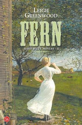 FERN (SIETE NOVIAS II) FG | 9788466325547 | Greenwood, Leigh | Llibres Parcir | Llibreria Parcir | Llibreria online de Manresa | Comprar llibres en català i castellà online