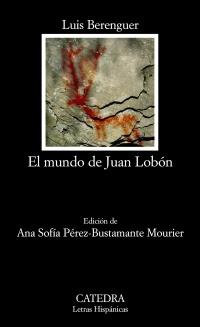 EL MUNDO DE JUAN LOBON | 9788437627083 | BERENGUER LUIS | Llibres Parcir | Llibreria Parcir | Llibreria online de Manresa | Comprar llibres en català i castellà online